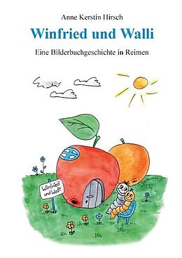 Fester Einband Winfried und Walli von Anne Kerstin Hirsch