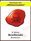 E-Book (epub) Brieffeinde von R. Maine