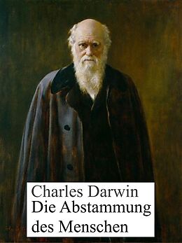 E-Book (epub) Die Abstammung des Menschen von Charles Darwin