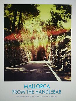E-Book (epub) Mallorca. From the Handlebar. von Christian Wetzel