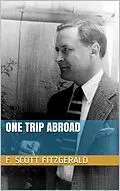 E-Book (epub) One Trip Abroad von F. Scott Fitzgerald