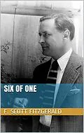 E-Book (epub) Six of One von F. Scott Fitzgerald