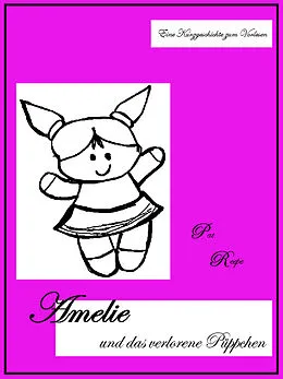 E-Book (epub) Amelie und das verlorene Püppchen von Pat Reepe