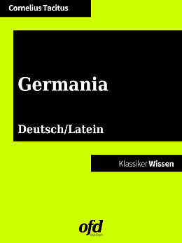 E-Book (epub) Germania - De origine et moribus Germanorum von Cornelius Tacitus