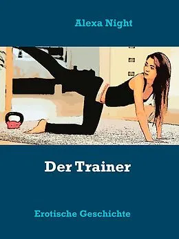 E-Book (epub) Der Trainer von Alexa Night