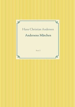 Kartonierter Einband Andersens Märchen von Christian Andersen