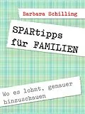 E-Book (epub) SPARtipps für FAMILIEN von Barbara Schilling