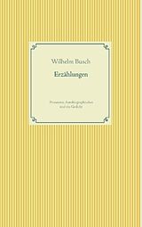 Kartonierter Einband Erzählungen von Wilhelm Busch