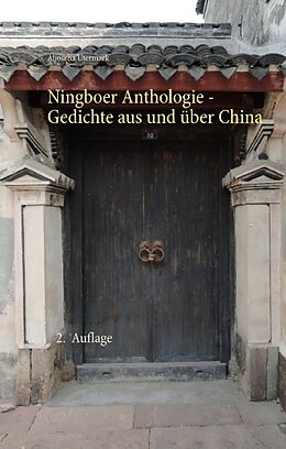 Fester Einband Ningboer Anthologie von Aljoscha Utermark