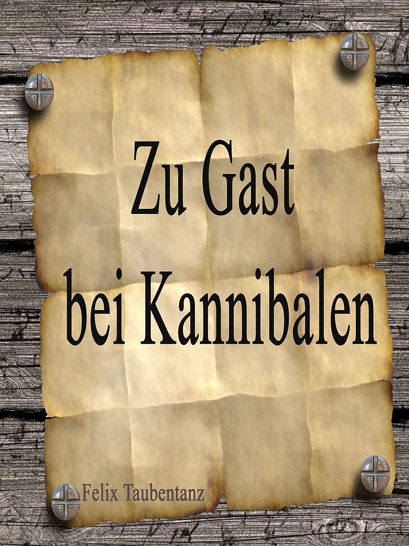 Zu Gast bei Kannibalen