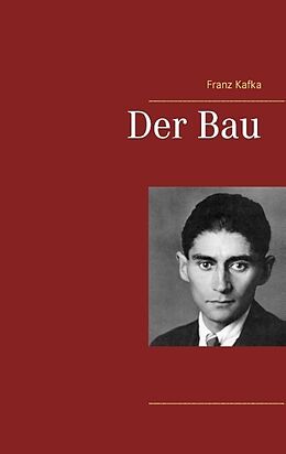 Kartonierter Einband Der Bau von Franz Kafka