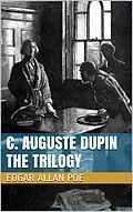 E-Book (epub) C. Auguste Dupin - The Trilogy von Edgar Allan Poe