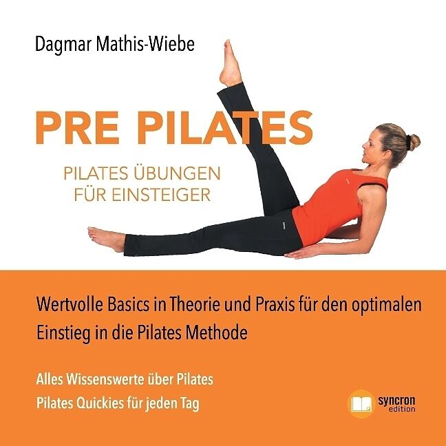 Pilates Ubungen Pre Pilates Dagmar Mathis Wiebe Buch Kaufen Ex Libris