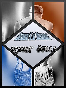 E-Book (epub) Bloody Souls von Andre Le Bierre