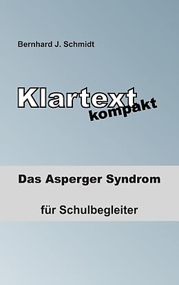 Kartonierter Einband Klartext kompakt von Bernhard J. Schmidt