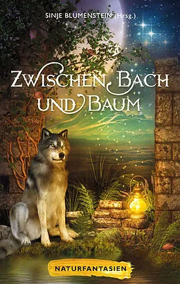 E-Book (epub) Zwischen Bach und Baum von Ursula Dittmer, Liv Modes, A. C. Greeley