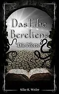 E-Book (epub) Das Erbe Bereliens von Silke Katharina Weiler