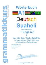 Kartonierter Einband Wörterbuch Deutsch - Suaheli Kiswahili - Englisch von Marlene Schachner