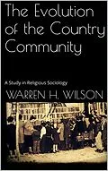 E-Book (epub) The Evolution of the Country Community von Warren H. Wilson
