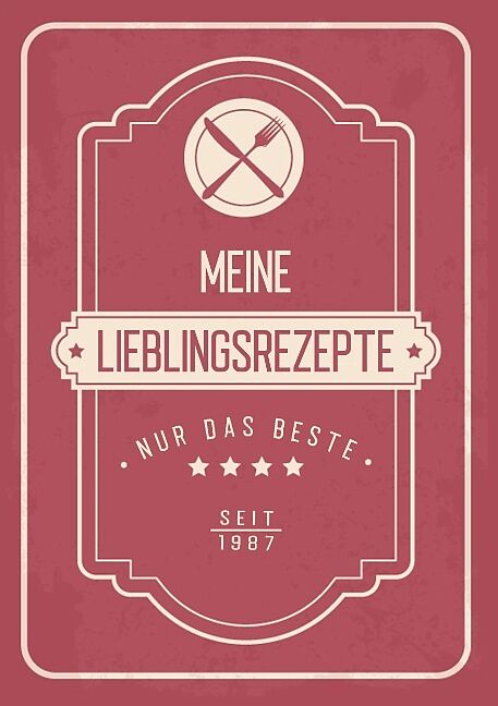 Meine Liebsten Rezepte Blanko Rezeptbuch Zum Eintragen Von Uber 50 Lieblingsrezepten Mein Kochbuch Zum Selberschreiben Und Selbst Gestalten Frauke Blade Buch Kaufen Ex Libris