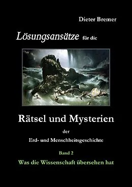 E-Book (epub) Was die Wissenschaft übersehen hat von Dieter Bremer