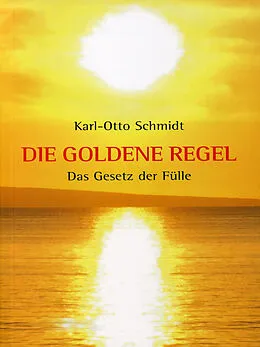 E-Book (epub) Die Goldene Regel von K. O. Schmidt