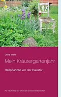 E-Book (epub) Mein Kräutergartenjahr von Doris Maier