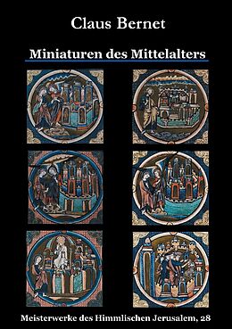 E-Book (epub) Miniaturen des Mittelalters von Claus Bernet