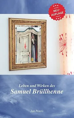 E-Book (epub) Leben und Wirken des Samuel Brüllhenne von Jan Peters