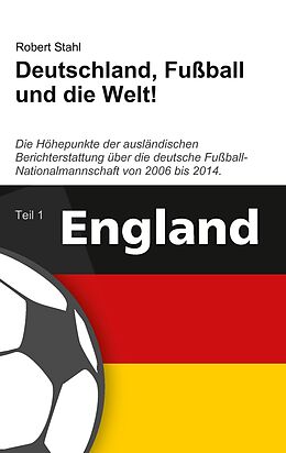 E-Book (epub) Deutschland, Fußball und die Welt! von Robert Stahl