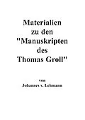 E-Book (epub) Materialien zu den Manuskripten des Thomas Groll von J. V. Lehmann