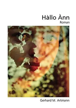 E-Book (epub) Hàllo Ànn von Gerhard M. Artmann