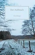 E-Book (epub) Der Aufbruch von Sven Krüger