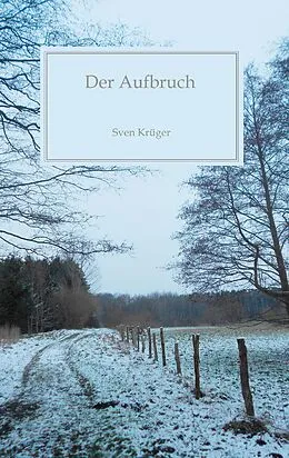 E-Book (epub) Der Aufbruch von Sven Krüger