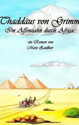 E-Book (epub) Thaddäus von Grimm von Marc Zoellner