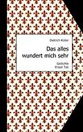 E-Book (epub) Das alles wundert mich sehr von Dietrich Koller