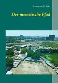 E-Book (epub) Der memetische Pfad von Hermann R. Bolz
