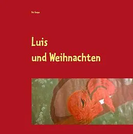 E-Book (epub) Luis und Weihnachten von Pat Reepe