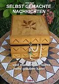 E-Book (epub) Selbst gemachte Nachrichten von Anna Dorb