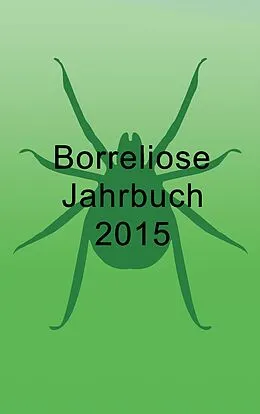 E-Book (epub) Borreliose Jahrbuch 2015 von Bernhard Siegmund, Ute Fischer