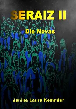 E-Book (epub) Seraiz 2 von Janina Laura Kemmler