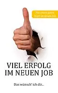 E-Book (epub) Viel Erfolg im neuen Job von Thomas Schmidt