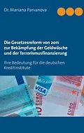 E-Book (epub) Die Gesetzesreform von 2011 zur Bekämpfung der Geldwäsche und der Terrorismusfinanzierung von Mariana Parvanova