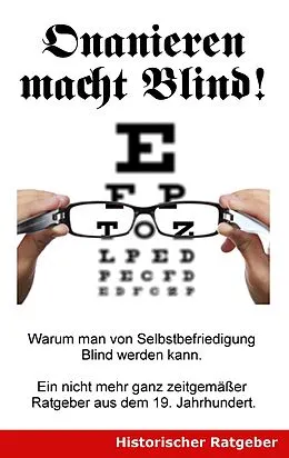 E-Book (epub) Onanieren macht blind! von Jonathan Braun, Alibert Buck