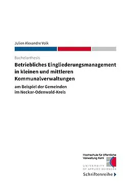 E-Book (epub) Betriebliches Eingliederungsmanagement in kleinen und mittleren Kommunalverwaltungen von Julien Alexandre Volk