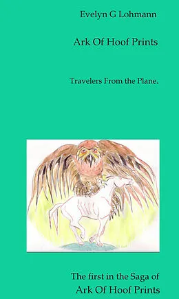 E-Book (epub) Ark of Hoof Prints von Evelyn G. Lohmann