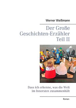 E-Book (epub) Der Große Geschichten-Erzähler Teil II von Werner Weißmann