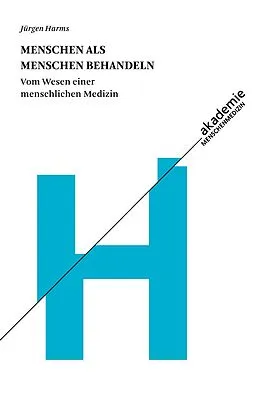 E-Book (epub) Menschen als Menschen behandeln von Jürgen Harms