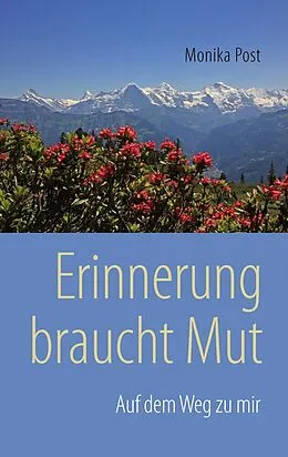 E-Book (epub) Erinnerung braucht Mut von Monika Post