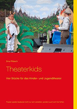 E-Book (epub) Theaterkids von Sina Pillasch